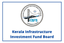 KERALA INFRASTRUCTURE INVESTMENT FUND BOARD